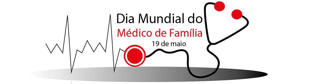 Dia Mundial do Médico de Família e Comunidade