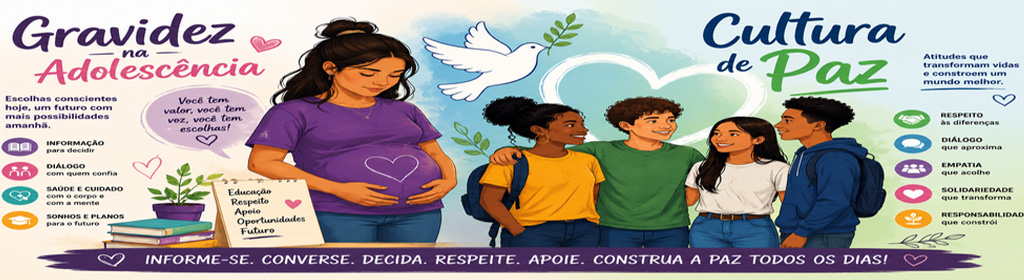 PSE – Gravidez na Adolescência e Cultura da Paz